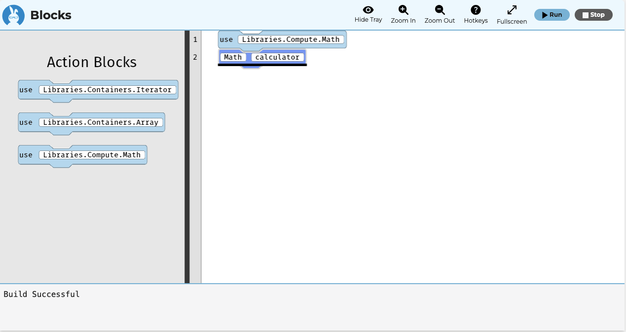 In this example, the important lines are use Libraries.Compute.Math and Math calculator. The crucial point here is that this does correctly load up the math library, but then immediately does nothing with that.