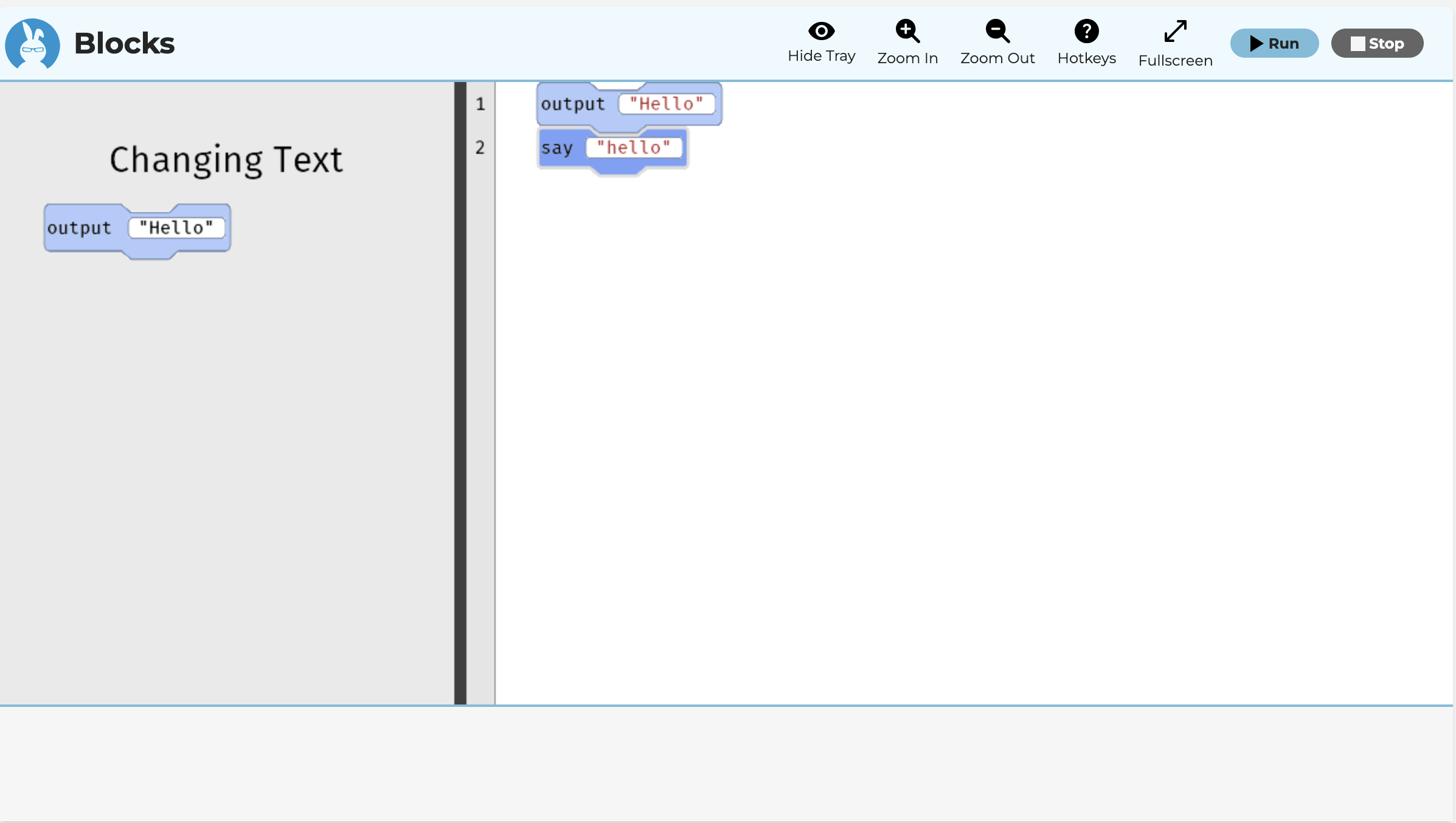 Shows an image of the block online environment with an output and a say statement in it. Both statements use the word hello.