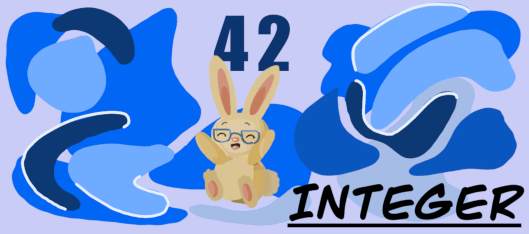 A cute bunny named Quincy telling you about the integer value, 42.